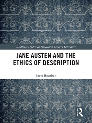 cover image of Jane Austen and the Ethics of Description